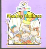 Monkey Madness : Cocky's Circle Little Books : Early Reader Book
